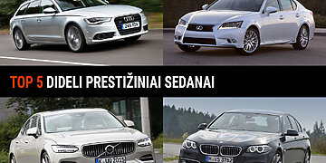 Renkamės prestižinės klasės didelį sedaną arba universalą – TOP 5 anot Lietuvos vairuotojų